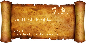 Tandlich Mietta névjegykártya